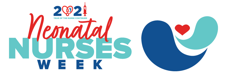 Neonatal Nurses Week 2021